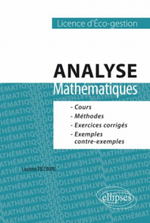 Mathématiques. Analyse. Cours, méthodes et exercices corrigés - L1 Eco-gestion