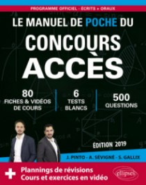 Le Manuel de Poche du concours ACCÈS - 80 fiches de cours, 80 vidéos de cours, 6 tests blancs, 500 questions