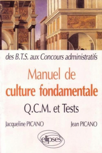 Manuel de Culture fondamentale - QCM, exos, tests - BTS-DUT