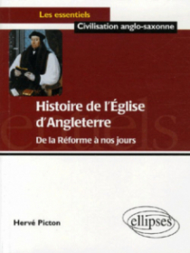 Histoire de l'Eglise d'Angleterre, De la Réforme à nos jours