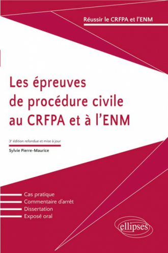 Les épreuves de procédure civile au CRFPA et à l’ENM - 3e édition
