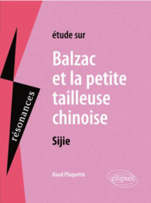 Sijie, Balzac et La Petite Tailleuse chinoise