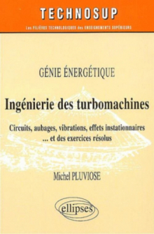 Ingénierie des turbomachines - Génie énergétique - Niveau C