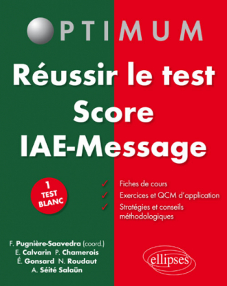 Réussir le test Score IAE Message