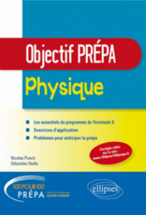 Physique - Tle S - Objectif Prépa