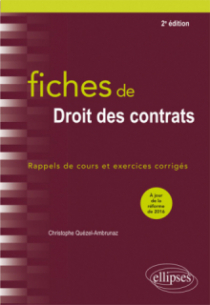 Fiches de Droit des contrats - 2e édition