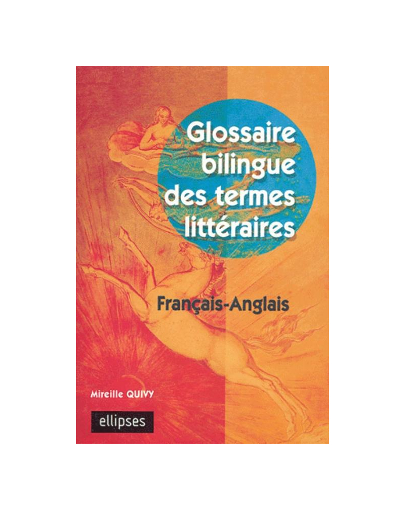 Glossaire bilingue des termes littéraires français-anglais