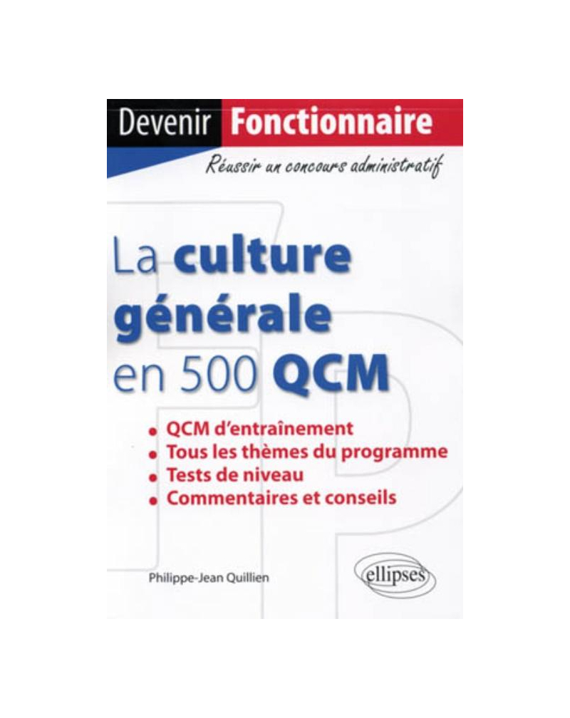 La culture générale en 500 QCM