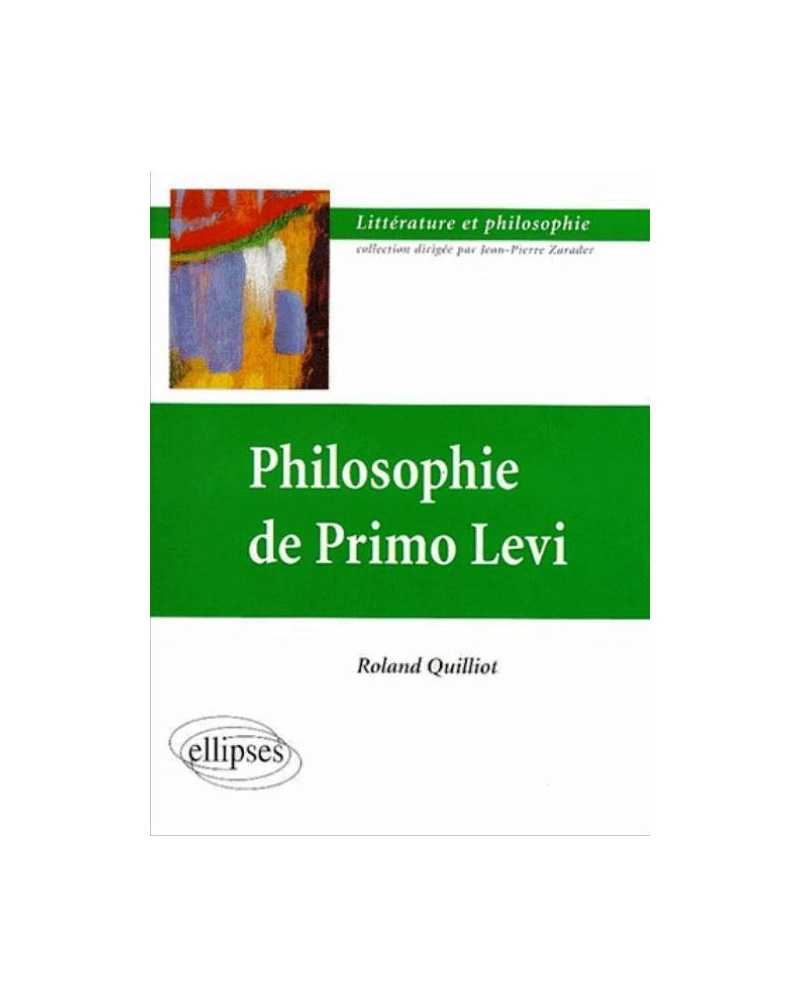 Philosophie de Primo Levi