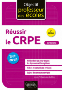 Réussir le CRPE - Tout en un - 2e édition