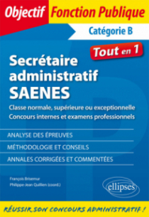 Secrétaire administratif / SAENES de classe normale, supérieure ou exceptionnelle (concours internes et examen professionnel)