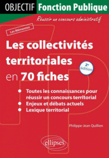 Les collectivités territoriales en 70 fiches - 2e édition