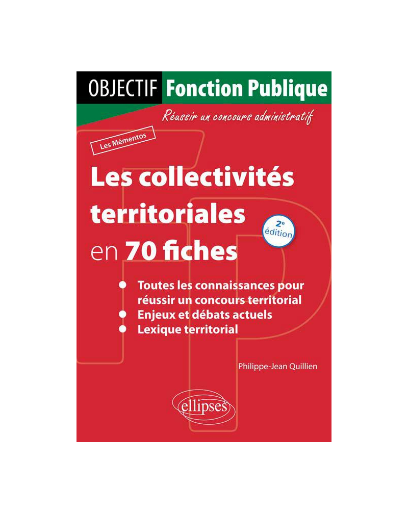 Les collectivités territoriales en 70 fiches - 2e édition