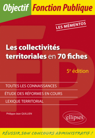 Les collectivités territoriales en 70 fiches - 5e édition
