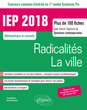 Concours commun IEP 2018. plus de 100 fiches pour réussir l'épreuve de questions contemporaines - entrée en 1re année - Radicalités / La ville
