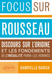 Discours sur l’origine et les fondements de l’inégalité parmi les hommes,  Rousseau