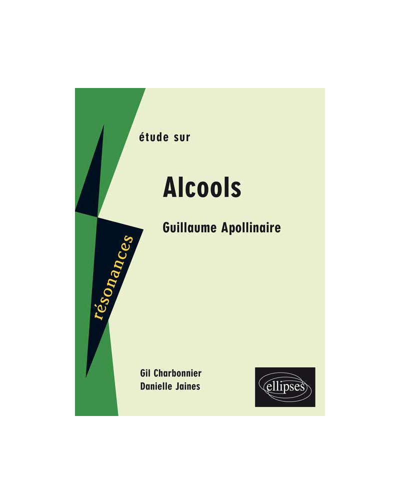Apollinaire, Alcools