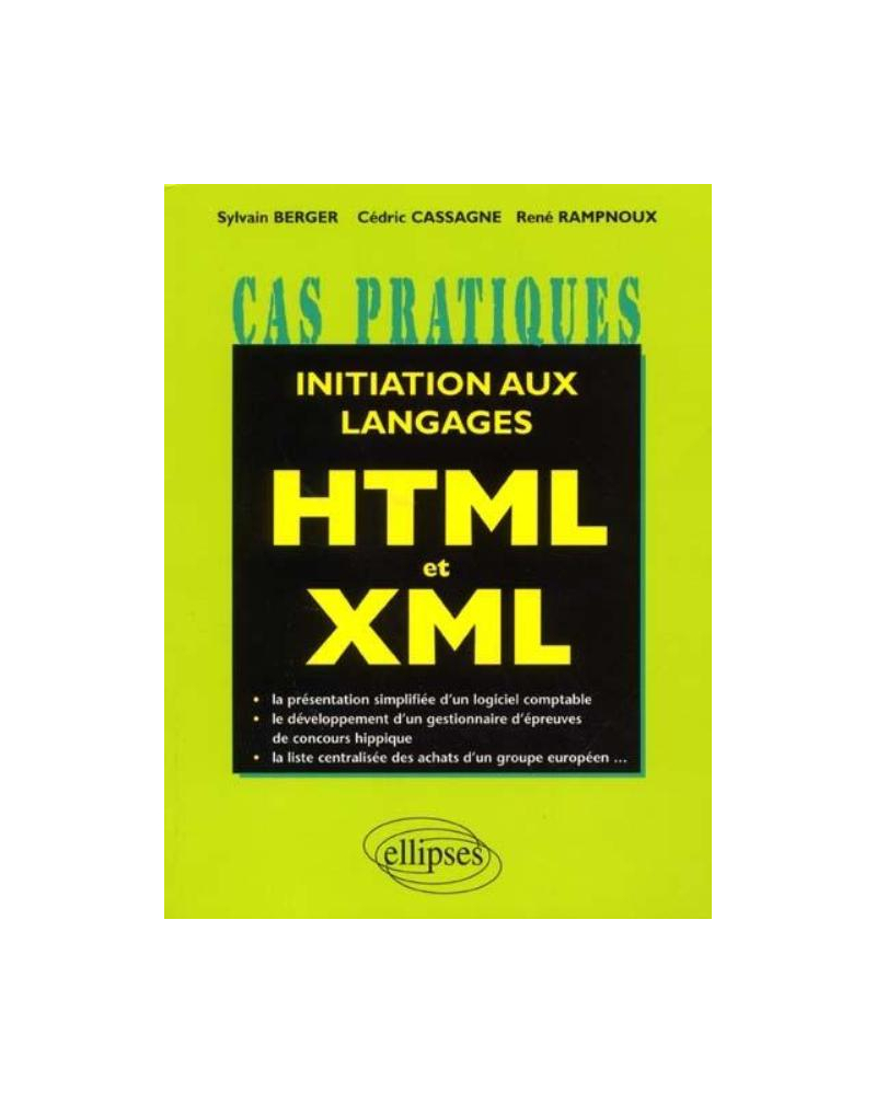 Initiation aux langages HTML et  XML