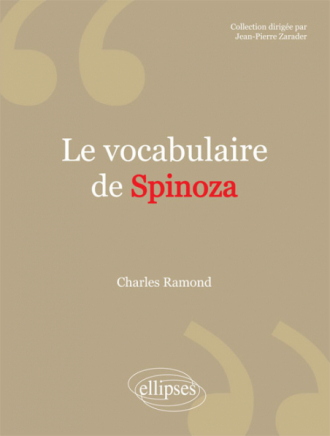 vocabulaire de Spinoza (Le)
