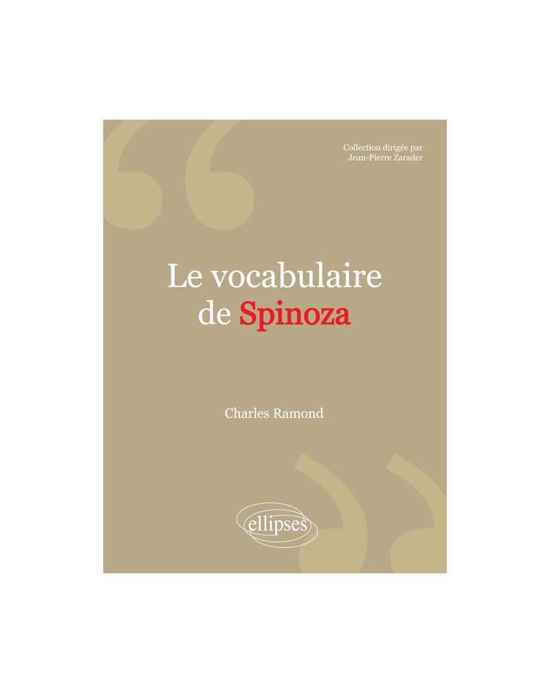 vocabulaire de Spinoza (Le)