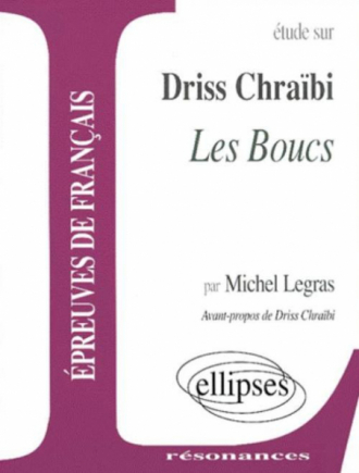 Chraïbi, Les Boucs