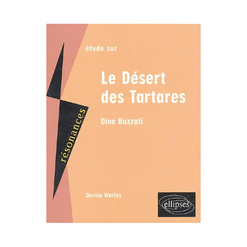 Buzzati, Le Désert des Tartares