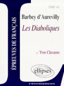 Barbey d'Aurevilly, Les Diaboliques