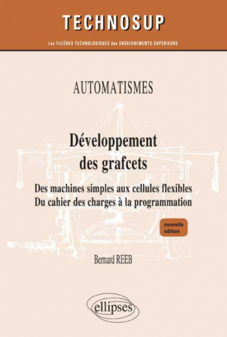Développement des Grafcets - Automatismes - Niveau B - 2e édition