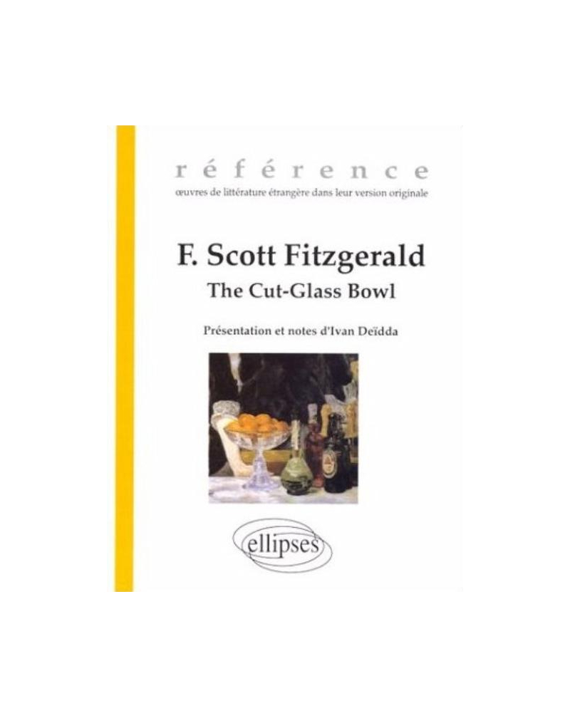 Fitzgerald, The CutGlass Bowl