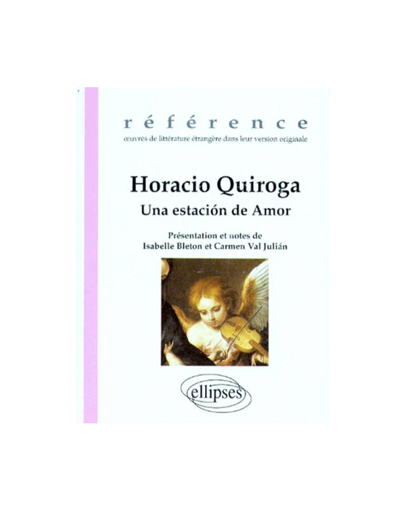 Quiroga Horacio, Una estación de Amor