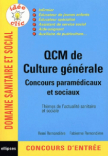 QCM de culture générale - Concours paramédicaux et sociaux