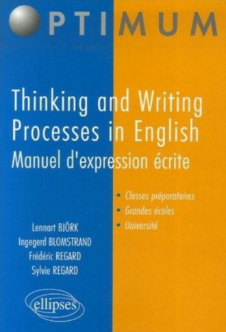 Thinking and Writing Processes in English - Manuel d'expression écrite