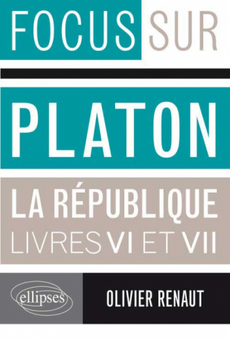 Platon, La République, VI et VII