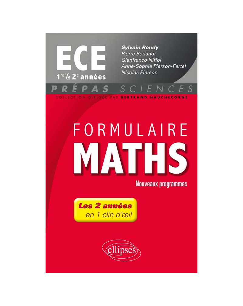 Formulaire Maths ECE 1re et 2e années - nouveaux programmes 2013-2014