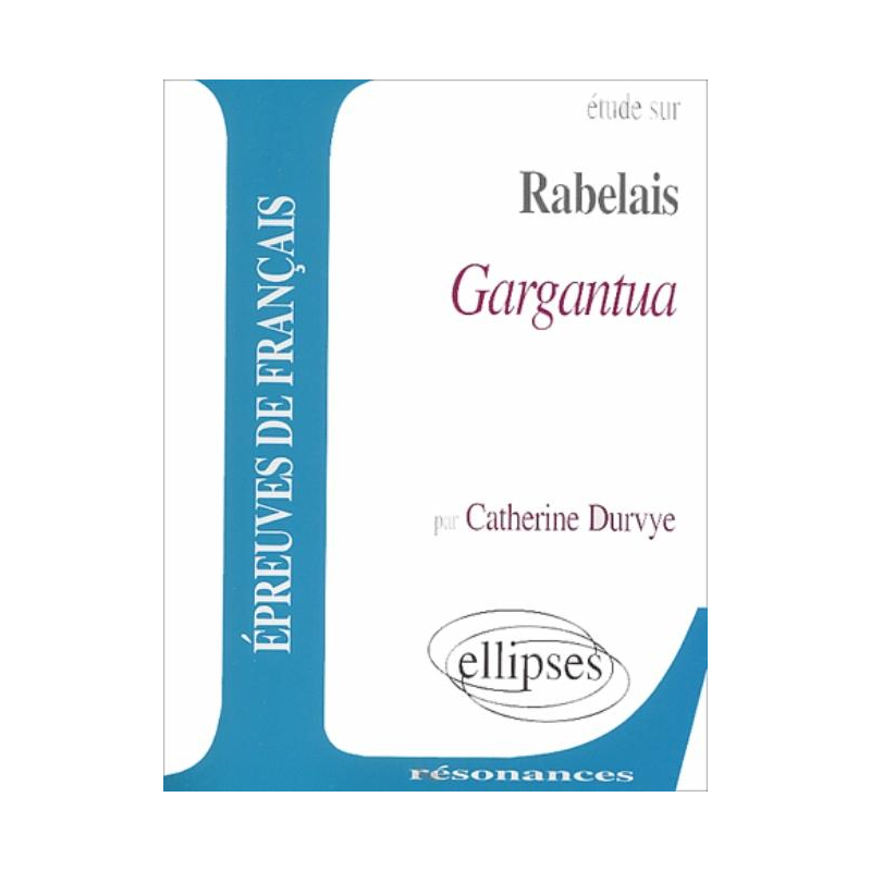 Rabelais, Gargantua