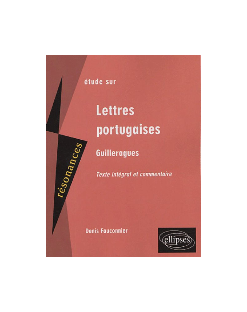 Guilleragues, Lettres portugaises
