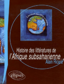 Histoire des littératures de l’Afrique subsaharienne