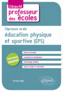 L’épreuve orale d’Éducation physique et sportive (EPS)