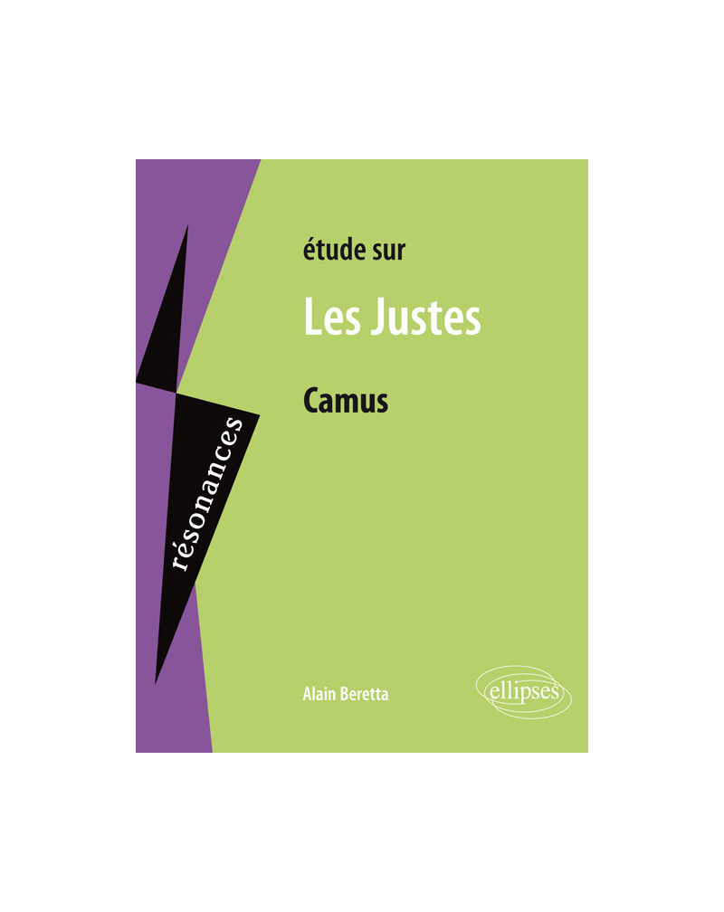 Camus, Les Justes
