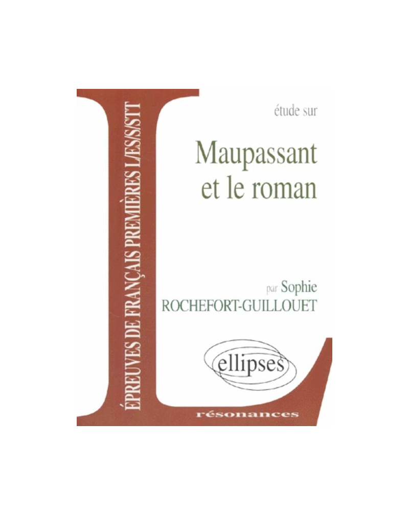 Maupassant et le roman