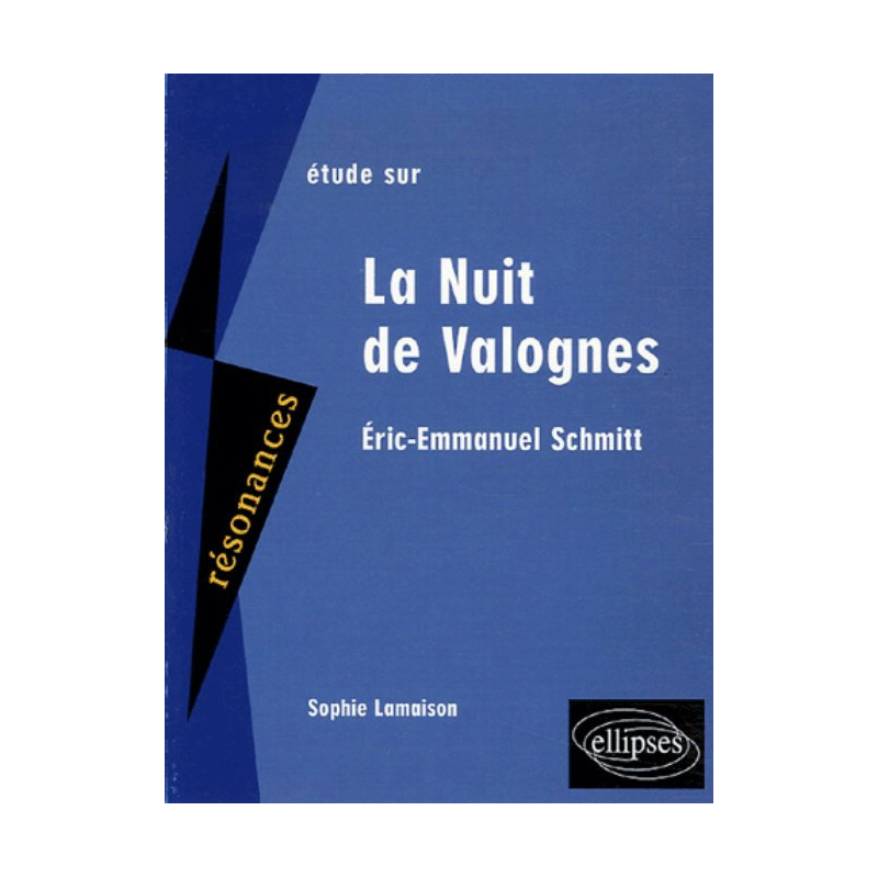 Schmitt, La Nuit de Valognes