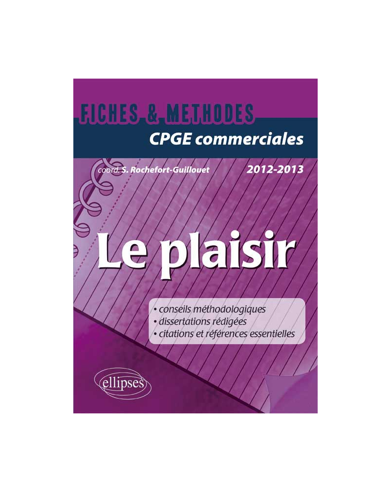 Le plaisir • prépas commerciales 2012-2013