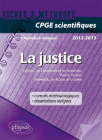 Epreuve français et philosophie. Classes préparatoires scientifiques. La justice (Pensées, Pascal, Les Choéphores et Les Euménides, Eschyle, Les raisins de la colère, Steinbeck)