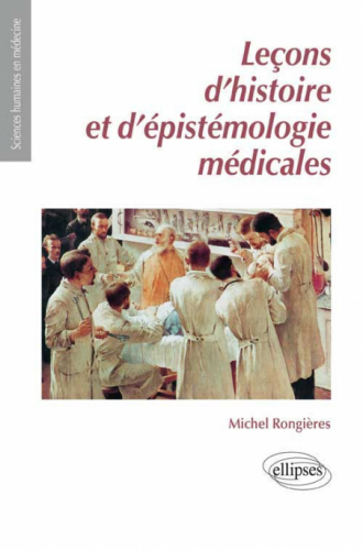 UE7 - Leçons d’histoire et d'épistémologie médicales