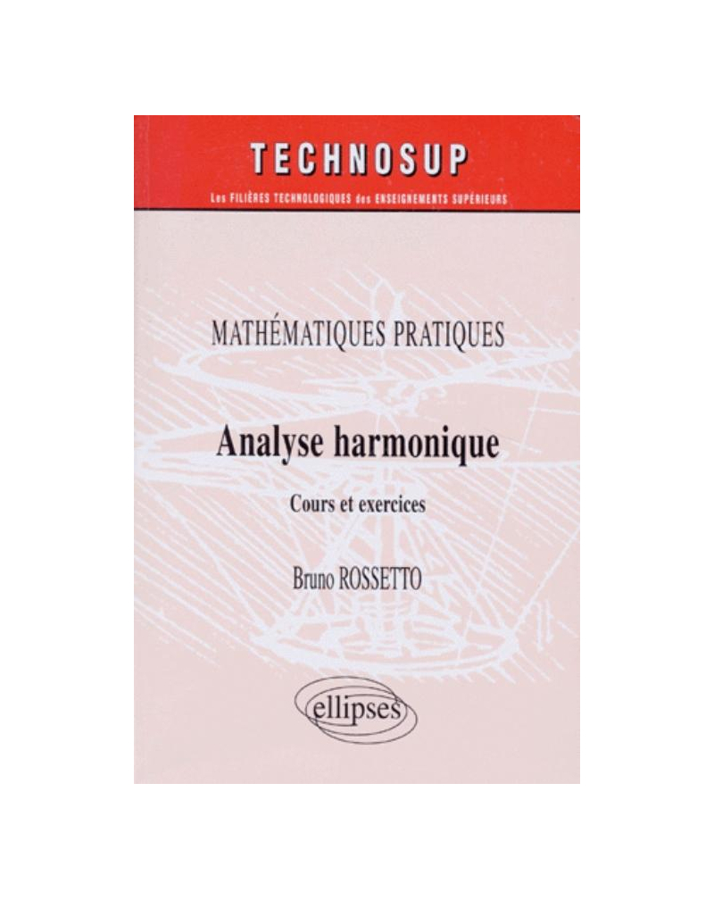 Analyse harmonique - Mathématiques pratiques - Niveau B