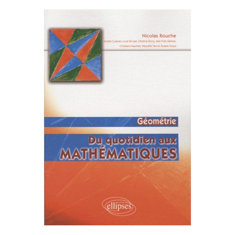 Du quotidien aux mathématiques - Géométrie