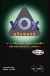 Vox Allemand - Le vocabulaire incontournable des examens et concours