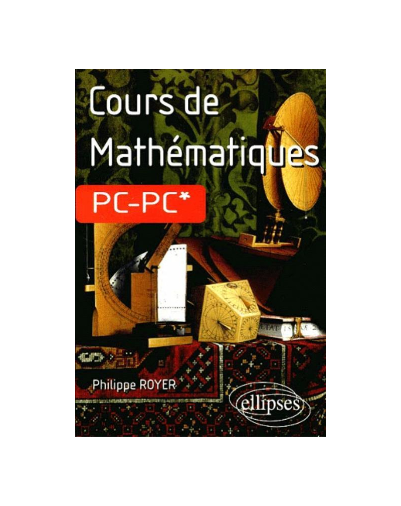 Cours de Mathématiques PC-PC*