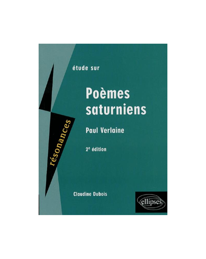Verlaine, Poèmes saturniens - 2e édition