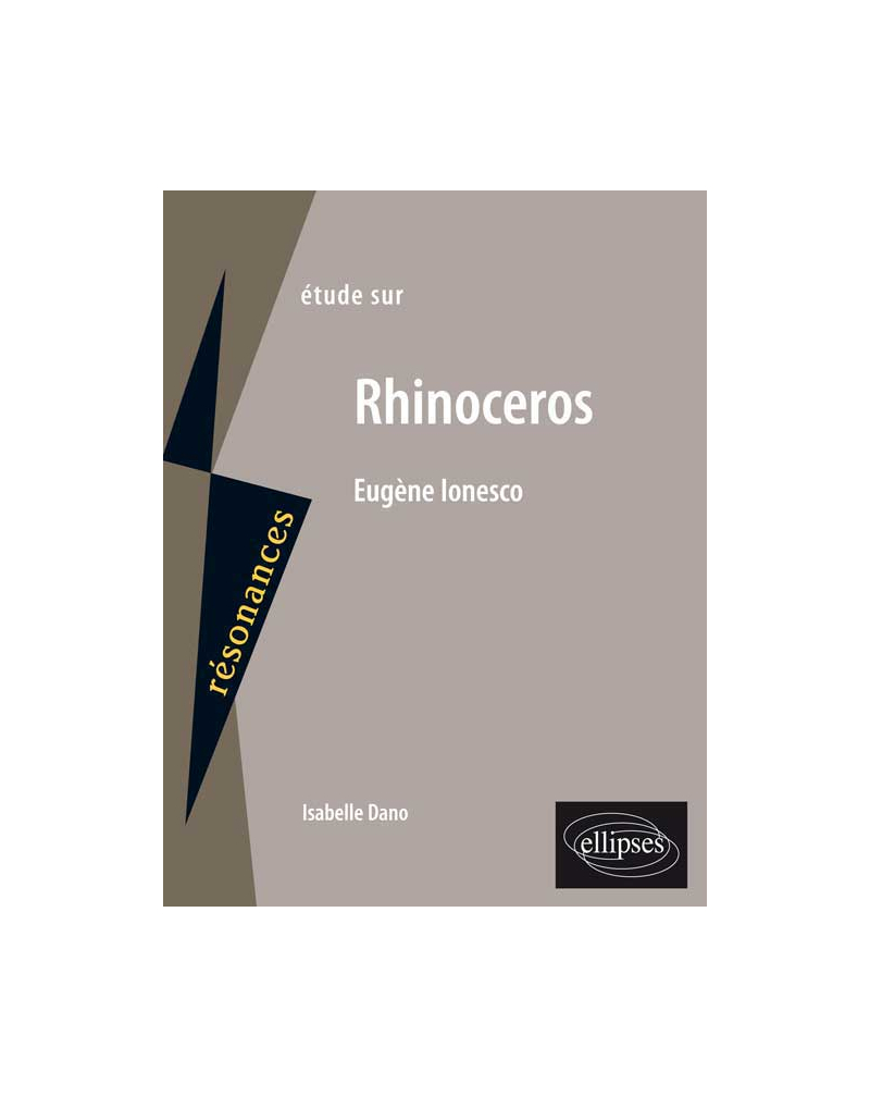 Ionesco, Rhinoceros